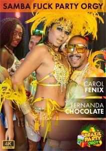 Samba Fuck Party Carol Fenix And Fernanda Chocolate (2022) Xxx Full Movies